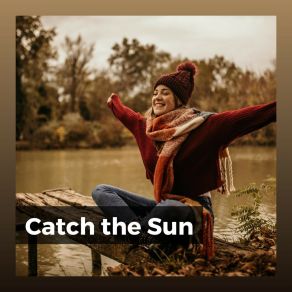 Catch The Sun album cover