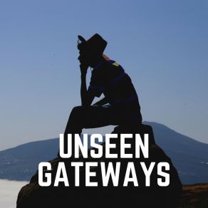 Unseen Gateways album cover