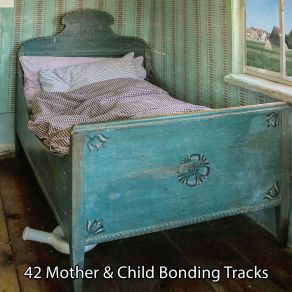 42 Mother & Child Bonding Tracks album cover