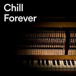 Chill Forever album cover