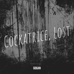 Cockatrice, Lost album cover