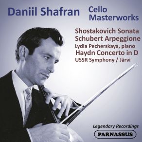 Cello Masterworks - Shostakovich • Schubert • Haydn album cover