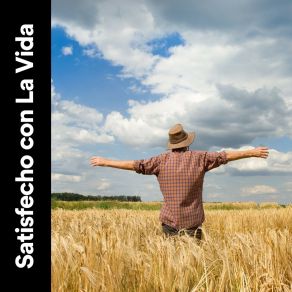 Satisfecho Con La Vida album cover