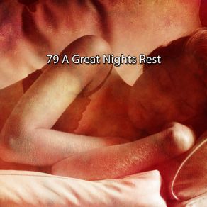 79 A Great Nights Rest album cover