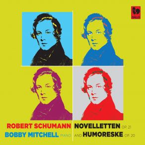 Schumann: 8 Novelletten, Op. 21 - Humoreske, Op. 20 album cover