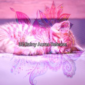 32 Rainy Auras Release album cover
