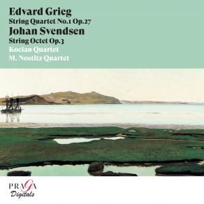 Edvard Grieg: String Quartet, Op. 27 - Johan Svendsen: String Octet, Op. 3 album cover