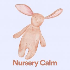 Nursery Calm album cover
