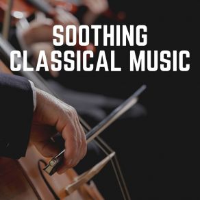 Soothing Classical Music album cover
