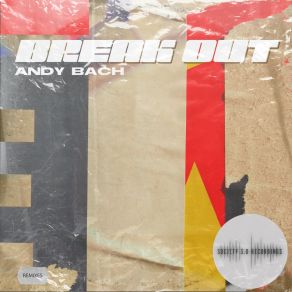 Break Out (Remixes) album cover