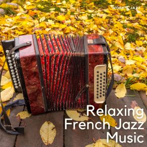 Relaxing French Jazz Music Vol. 1 album cover