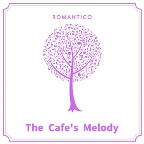 The Cafe's Melody album cover