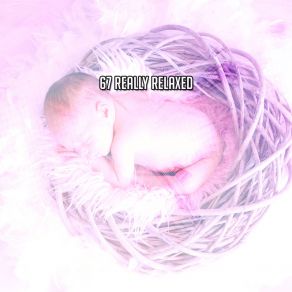 67 Really Relaxed album cover