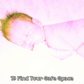 79 Find Your Safe Space album cover