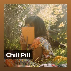 Chill Pill album cover