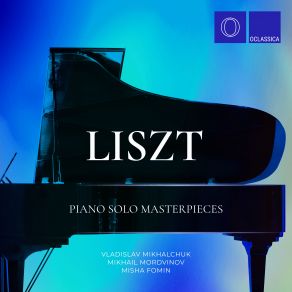 Liszt: Solo Piano Masterpieces album cover