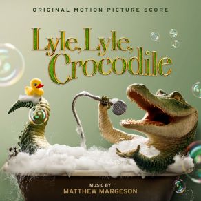 Lyle, Lyle, Crocodile (Original Soundtrack) album cover