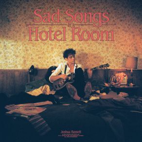 Sad Songs In A Hotel Room album cover