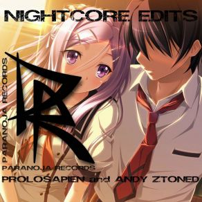 Prolosapien & Andy Ztoned Nightcore Edits (Nightcore Edit) album cover