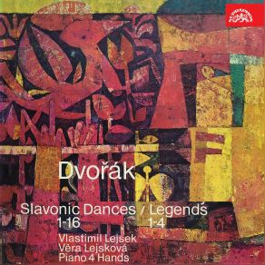 Dvořák: Slavonic Dances 1-16, Legends 1-4 (Piano 4 Hands) album cover