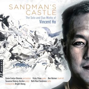 Sandman's Castle: The Solo And Duo Works Of Vincent Ho album cover