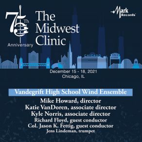 Midwest Clinic: Vandegrift High School Wind Ensemble (Live) album cover