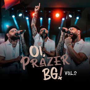 Oi, Prazer BG! Vol. 2 (Ao Vivo) album cover