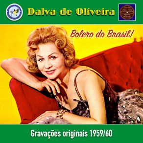 Dalva De Oliveira: Bolero Do Brasil! album cover