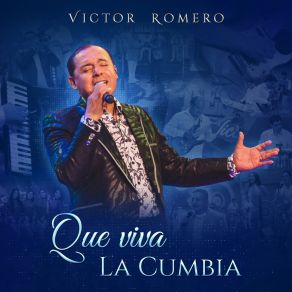 Que Viva La Cumbia album cover
