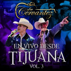 En Vivo Desde Tijuana, Vol. 3 (En Vivo) album cover