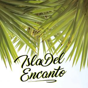 Isla Del Encanto album cover