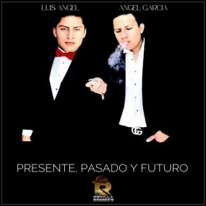 Presente, Pasado Y Futuro album cover