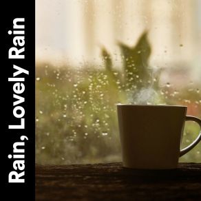 Rain, Lovely Rain album cover