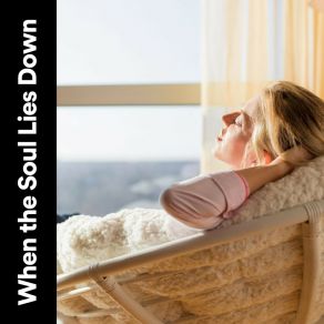 When The Soul Lies Down album cover