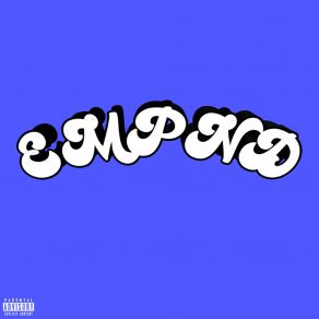 E. M. P. N. D album cover