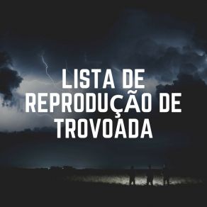 Lista De Reprodução De Trovoada album cover