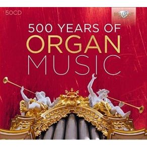 500 Years Of Organ Music - CD11 album cover