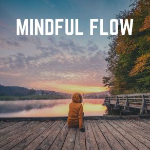 Mindful Flow album cover