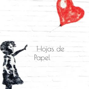 Hojas De Papel album cover