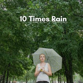 10 Times Rain album cover