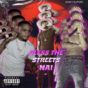Bless The Streets album cover