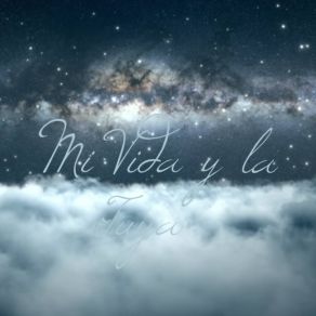 Mi Vida Y La Tuya album cover