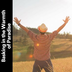Basking In The Warmth Of Paradise album cover