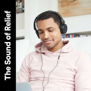 The Sound Of Relief album cover