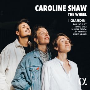 Caroline Shaw: The Wheel album cover
