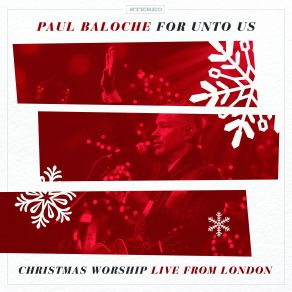 For Unto Us: Christmas Worship Live From London album cover