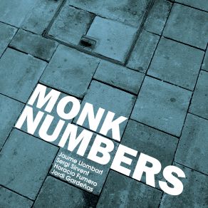 Monk Numbers (Live) album cover