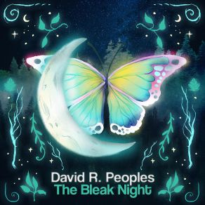 David R. Peoples: The Bleak Night album cover
