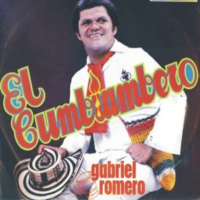 El Cumbiambero Gabriel Romero album cover