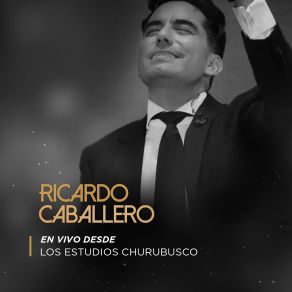 En Vivo Desde Los Estudios Churubusco (En Vivo) album cover